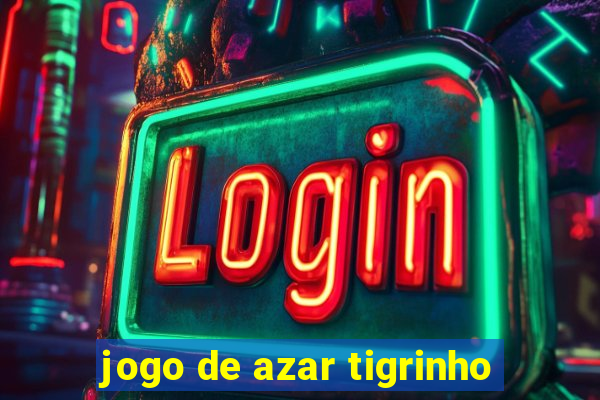 jogo de azar tigrinho